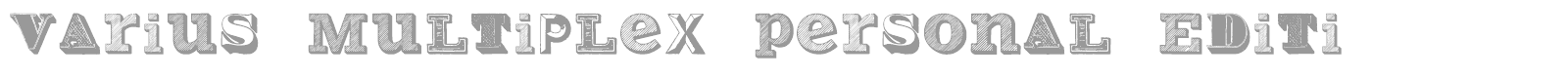 Varius Multiplex font preview
